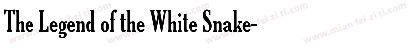 The Legend of the White Snake字体转换